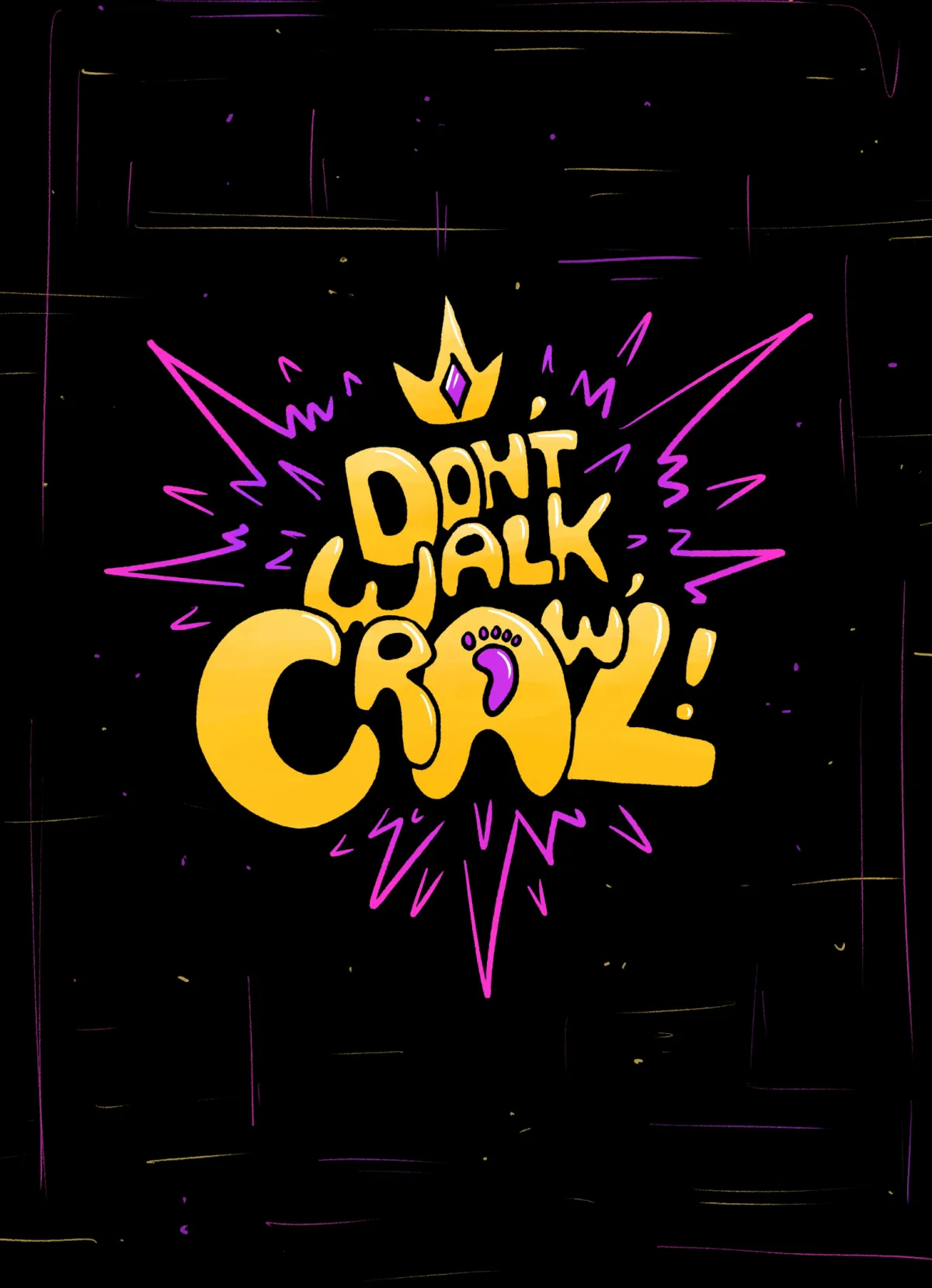 Don't Walk, Crawl! card back
