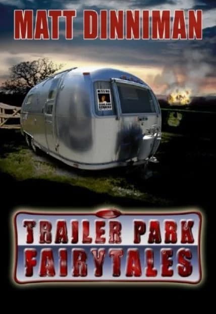 Trailer Park Fairy Tales